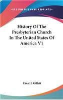 History Of The Presbyterian Church In The United States Of America V1