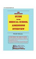 The Smartypants' Guide to the Medical School Admissions Interview