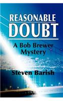 Reasonable Doubt: A Bob Brewer Mystery(Bob Brewer Mysteries)