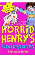 Horrid Henry's Underpants: (Horrid Henry (Prebound))