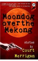 Moondog Over The Mekong