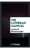 The Lutheran Manual