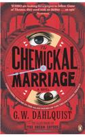The Chemickal Marriage