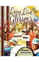 Long Live Glosser's Deluxe Edition