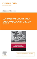 Vascular and Endovascular Surgery - Elsevier E-Book on Vitalsource (Retail Access Card)