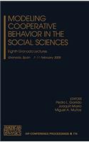 Modeling Cooperative Behavior in the Social Sciences