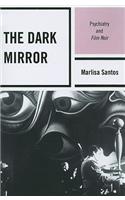 The Dark Mirror