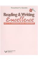 Reading & Writing Excellence, Level H: Keys to Standards-Based Assessment(Reading & Writing Excellence)