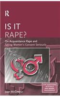 Is it Rape?