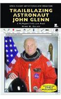 Trailblazing Astronaut John Glenn
