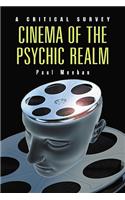Cinema of the Psychic Realm