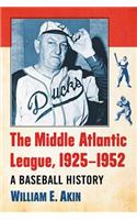 The Middle Atlantic League, 1925-1952