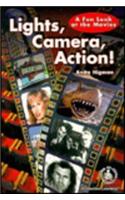 Lights, Camera, Action!: A Fun Look at the Movies
