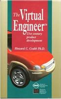 Virtual Engineer: 21st Century Product Development