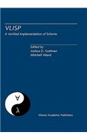 Vlisp a Verified Implementation of Scheme: A Special Issue of LISP and Symbolic Computation, an International Journal Vol. 8, Nos. 1 & 2 March 1995
