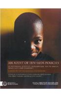 Audit of Hiv/AIDS Policies: In Botswana, Lesotho, Mozambique, South Africa, Swaziland, and Zimbabwe