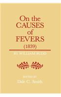 On the Causes of Fever (1839)