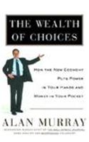 The Wealth of Choices