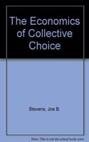The Economics of Collective Choice