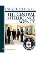 Encyclopedia of the Central Intelligence Agency