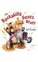 The Rockabilly Goats Gruff