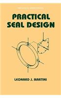 Practical Seal Design