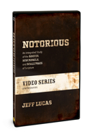 Notorious Video Series and Resources