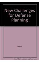 New Challenges for Defense Planning