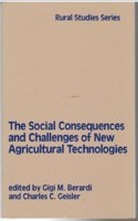 The Social Consequences and Challenges of New Agricultural Technologies