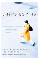 Chips Espías