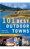 101 Best Outdoor Towns