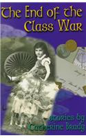 The End of the Class War