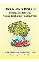 Parkinson's Disease Dopamine Metabolism, Applied Metabolism and Nutrition