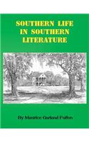 Southern Life in Southern Literature