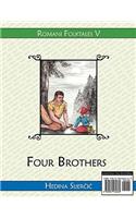 Four Brothers (A Romani Folktale)