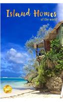 Island Homes Of The World