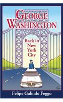 George Washington Back in New York City