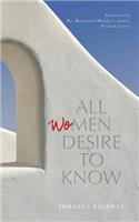 All (Wo)men Desire To Know