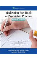 Medication Fact Book for Psychiatric Practice