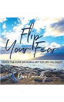 Flip Your Fear