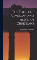 Plight of Armenian and Assyrian Christians