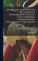 Histoire de la participation de la France à l'établissement des États-Unis d'Amérique. Correspondance diplomatique et documents; Volume 4