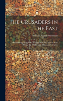 Crusaders in the East