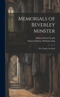 Memorials of Beverley Minster