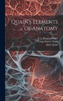 Quain's Elements of Anatomy