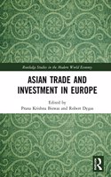 Asian Trade and Investment in Europe