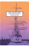 Schiff und Kreuzfahrt - Erinnerungsalbum und Kreuzfahrt Tagebuch zum Selbsteintragen