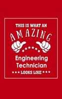 This is What an Amazing Engineering Technician Look Like