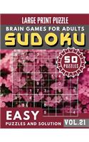 SUDOKU Easy Large Print: SUDOKU puzzle for memory Sudoku Quest for Adults & Seniors and Sudoku Solver (Sudoku Brain Games Puzzles Book Large Print Vol.21)