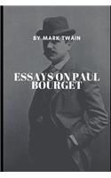 Essays on Paul Bourget